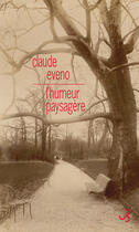 Couverture du livre « L'humeur paysagère » de Claude Eveno aux éditions Christian Bourgois