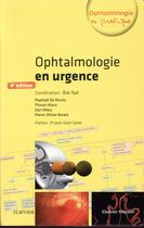 Couverture du livre « Ophtalmologie en urgence » de  aux éditions Elsevier-masson