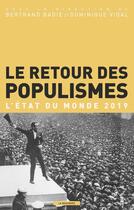 Couverture du livre « Le retour des populismes » de Bertrand Badie et Dominique Vidal aux éditions La Decouverte