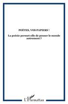 Couverture du livre « REVUE CULTURES ET SOCIETES - SCIENCES DE L'HOMME n.17 : poètes, vos papiers ! » de Revue Cultures Et Societes - Sciences De L'Homme aux éditions Teraedre