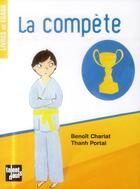 Couverture du livre « Le compète » de Benoit Charlat et Thanh Portal aux éditions Talents Hauts