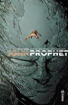 Couverture du livre « John Prophet Tome 1 : rémission » de Simon Roy et Collectif et Brandon Graham aux éditions Urban Comics