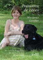 Couverture du livre « Poussières de rêves » de Margaux Gambier aux éditions Stellamaris