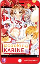 Couverture du livre « #cooking Karine Tome 1 » de Mikayo Nakae aux éditions Nobi Nobi