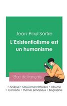 Couverture du livre « Reussir son bac de philosophie 2023 : analyse de l'existentialisme est un humanisme de jean-paul sar » de Jean-Paul Sartre aux éditions Bac De Francais