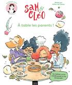 Couverture du livre « Sam et Cléo : À table les parents ! » de Heloise Junier et Arthur Du Coteau aux éditions Hatier