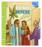 Couverture du livre « Dieu nous espère ; module 10 ; 8-11 ans » de  aux éditions Mame