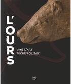 Couverture du livre « L'ours dans l'art préhistorique » de  aux éditions Reunion Des Musees Nationaux