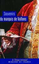 Couverture du livre « Souvenirs du marquis de Valfons » de Valfons V D S. aux éditions Mercure De France