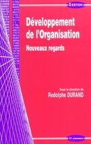Couverture du livre « DEVELOPPEMENT DE L'ORGANISATION » de Rodolphe Durand aux éditions Economica