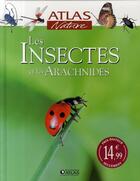Couverture du livre « Les insectes et les archnidés » de  aux éditions Atlas