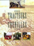 Couverture du livre « Les tracteurs a chenilles en france » de Jean Noulin aux éditions Etai