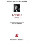 Couverture du livre « OEUVRES COMPLETES : poésie Tome 1 ; 1953-1978 » de Jean Perol aux éditions La Difference