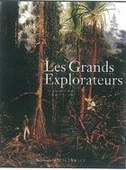 Couverture du livre « Les grands explorateurs... » de Robin Hanbury-Tenison aux éditions Ouest France