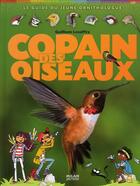 Couverture du livre « Copain des oiseaux » de Guilhem Lesaffre aux éditions Milan