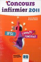 Couverture du livre « Pack concours infirmiers (édition 2010/2011) » de  aux éditions Lamarre