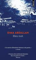 Couverture du livre « Bleu nuit » de Abdallah Dima aux éditions Points