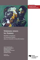 Couverture du livre « Violences envers les femmes » de Rinfret/Lesieux aux éditions Presses De L'universite Du Quebec