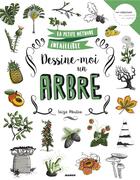 Couverture du livre « Dessine-moi un arbre » de Soizic Mouton aux éditions Mango