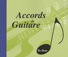 Couverture du livre « Accords de guitare » de  aux éditions De Boree