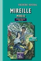 Couverture du livre « Mireille Mirèio ; édition illustrée 1914-2014 » de Frederic Mistral aux éditions Editions Des Regionalismes