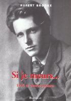 Couverture du livre « Si je meurs ; 1914 et autres poèmes » de Rupert Brooke aux éditions Bartillat