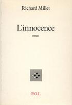 Couverture du livre « L'innocence » de Richard Millet aux éditions P.o.l