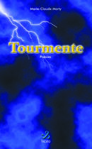 Couverture du livre « TOURMENTE » de Marty Marie-Claude aux éditions Ixcea