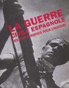 Couverture du livre « Photographes Guerre Civile Espagne » de Balsells Isole. aux éditions Marval