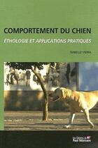 Couverture du livre « Comportement du chien » de Isabelle Vieira aux éditions Le Point Veterinaire