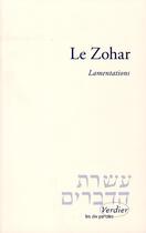 Couverture du livre « Le zohar ; lamentations » de  aux éditions Verdier
