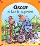 Couverture du livre « Oscar et Léo le bagarreur » de Catherine De Lasa et Claude Lapointe aux éditions Calligram