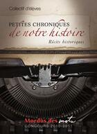 Couverture du livre « Petites chroniques de notre histoire » de  aux éditions Editions David