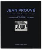 Couverture du livre « Jean prouve maison demontable 6x6 adaptation rogers stirk harbour + partners » de  aux éditions Patrick Seguin