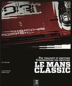 Couverture du livre « Le Mans classic (édition 2018) » de Robert Puyal et Laurent Nivalle aux éditions Etai