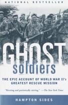 Couverture du livre « Ghost soldiers » de Hampton Sides aux éditions Little Brown Uk