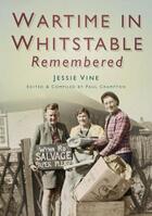 Couverture du livre « Wartime in Whitstable Remembered » de Crampton Paul aux éditions History Press Digital