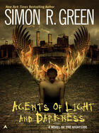 Couverture du livre « Agents Of Light And Darkness » de Simon R. Green aux éditions Penguin Group Us