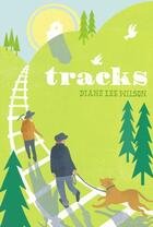 Couverture du livre « Tracks » de Wilson Diane Lee aux éditions Margaret K Mcelderry Books