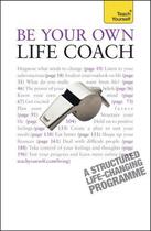 Couverture du livre « Be Your Own Life Coach: Teach Yourself » de Archer Jeff aux éditions Hodder Education Digital