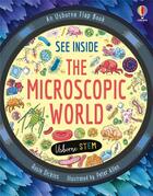 Couverture du livre « See inside the microscopic world » de Peter Allen et Rosie Dickins aux éditions Usborne