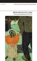 Couverture du livre « Child » de Khalvati Mimi aux éditions Carcanet Press Digital