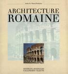 Couverture du livre « Architecture romaine » de Ward-Perkins J B. aux éditions Gallimard