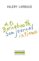 Couverture du livre « A. O. Barnabooth : Son journal intime » de Valery Larbaud aux éditions Gallimard