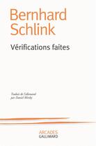 Couverture du livre « Vérifications faites » de Bernhard Schlink aux éditions Gallimard