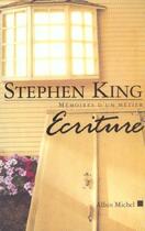 Couverture du livre « Écriture » de Stephen King aux éditions Albin Michel