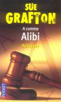 Couverture du livre « A comme alibi » de Sue Grafton aux éditions Pocket