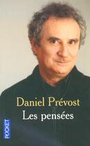 Couverture du livre « Les Pensees » de Daniel Prevost aux éditions Pocket