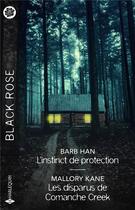 Couverture du livre « L'instinct de protection ; Les disparus de Comanche Creek » de Barb Han et Mallory Kane aux éditions Harlequin