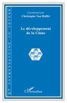 Couverture du livre « REGION ET DEVELOPPEMENT t.28 ; le développement de la Chine » de Christophe Van Huffel aux éditions Editions L'harmattan